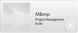 M&mp Project management Suita